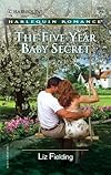 The Five-Year Baby Secret (Harlequin Romance)