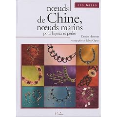 Noeuds de Chine, noeuds marins pour bijoux et perles