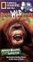 National Geographic's Really Wild Animals: Monkey Business and Other Family [VHS]