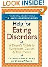 Help for Eating Disorders: A Parent's Guide to Symptoms, Causes and Treatment