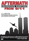 Aftermath: Unanswered Questions from 9/11