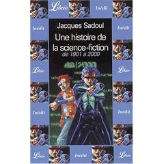 Une histoire de la science-fiction, de 1901 � 2000, 5 tomes