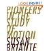 Pioneers in the Study of Motion (Ahsahta Press: the New Series)
