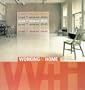 Working and Living Spaces: Working at Home