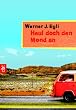 Heul doch den Mond an. cbt.