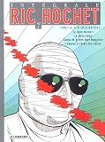 Revue Les Editions du Lombard  / L'intégrale Ric Hochet, tome 7