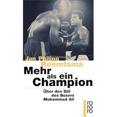 Mehr als ein Champion. �ber den Stil des Boxers Muhammad Ali.
