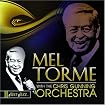 Just Jazz: Mel Tormé With the Chris Gunning Orchestra