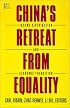 China's Retreat from Equality: Income Distribution and Economic Transition (Asia and the Pacific (Armonk, N.Y.).)