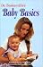 Book Dr. Baskerville's Baby Basics: Your Child's First Year