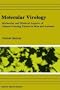 Molecular Virology: Molecular and Medical Aspects of Disease-Causing Viruses in Man and Animals