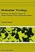 Book Molecular Virology: Molecular and Medical Aspects of Disease-Causing Viruses in Man and Animals