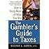 The Gambler's Guide To Taxes: How to Keep More of What You Win