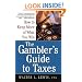 The Gambler's Guide To Taxes: How to Keep More of What You Win