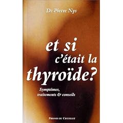 Et si c'�tait la thyro�de?