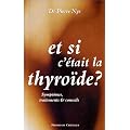 Et si c'�tait la thyro�de?