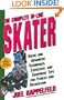 The Complete In-Line Skater: Basic and Advanced Techniques, Exercises and Equipment for Fitness