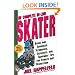 The Complete In-Line Skater: Basic and Advanced Techniques, Exercises and Equipment for Fitness