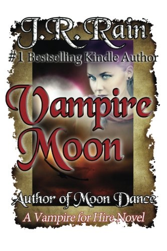 Vampire Moon, by J. R. Rain