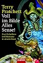 Voll im Bilde / Alles Sense! Zwei Scheibenwelt-Romane in einem Band