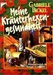 Meine Kr�uterhexengesundheit