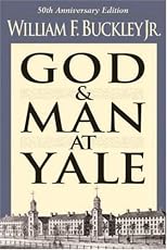 God and Man at Yale