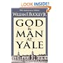 God and Man at Yale: The Superstitions of Academic Freedom