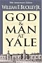 God and Man at Yale