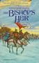 The Bishop's Heir (Histories of King Kelson, Vol 1)