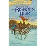 The Bishop's Heir (Histories of King Kelson, Vol 1)