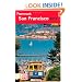 Frommer's San Francisco 2013 (Frommer's Color Complete)