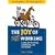 The Joy of Not Working: A Book for the Retired, Unemployed and Overworked