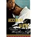 Accident of Birth: A Novel