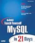 Sams Teach Yourself MySQL in 21 Days