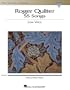 Roger Quilter: 55 Songs: Low Voice The Vocal Library