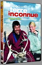 Rendez-vous en terre inconnue : Virginie Efira chez les Tsaatans en Mongolie