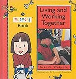 Living and working together