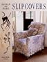 Design and Make Slipcovers