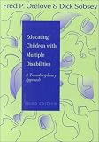 Educating Children With Multiple Disabilities: A Transdisciplinary Approach