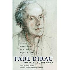 【クリックで詳細表示】Paul Dirac： The Man and his Work [ペーパーバック]