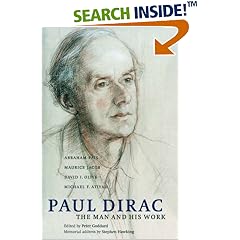 Paul Dirac: The Man and his Work