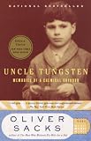 Uncle Tungsten (Turtleback School & Library Binding Edition)