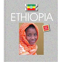 Ethiopia (Countries: Faces and Places)