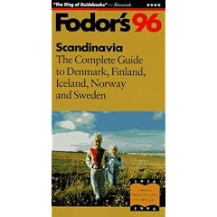 Scandinavia '96: The Complete Guide to Denmark, Finland, Iceland, Norway and Sweden (Fodor's Gold Guides)