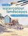 Search : Painting Watercolour Landscapes with Confidence