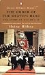 The Order of the Death's Head: The Story of Hitler's SS (Classic Military History)
