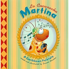 La Cucaracha Martina / A Caribbean Folktale