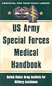US Army Special Forces Medical Handbook: United States Army Institute for Military Assistance
