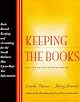 Keeping the Books: Basic Record Keeping and Accounting for the Successful Small Business (Keeping the Books)