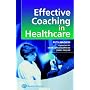 Effective Coaching in Healthcare Practice